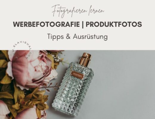 BlogFotografieren lernen. Werbefotografie. Produktfotos